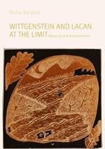 Wittgenstein and Lacan at the Limit: Meaning and Astonishment