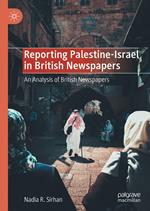 Reporting Palestine-Israel in British Newspapers