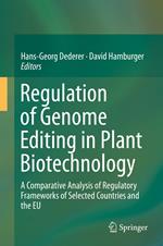 Regulation of Genome Editing in Plant Biotechnology