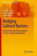 Bridging Cultural Barriers: How to Overcome Preconceptions in Cross-Cultural Relationships