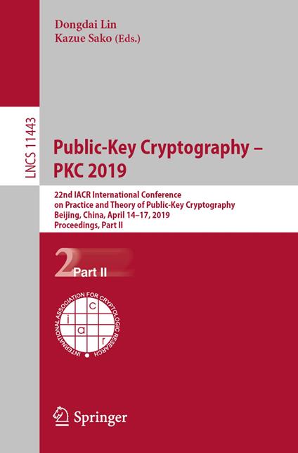 Public-Key Cryptography – PKC 2019