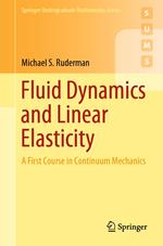 Fluid Dynamics and Linear Elasticity