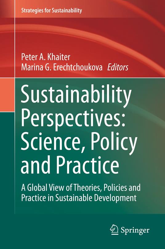 Sustainability Perspectives: Science, Policy and Practice