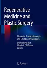 Regenerative Medicine and Plastic Surgery