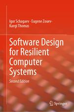 Software Design for Resilient Computer Systems