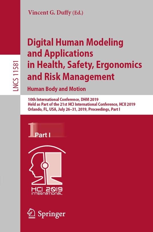 Digital Human Modeling and Applications in Health, Safety, Ergonomics and Risk Management. Human Body and Motion