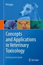 Concepts and Applications in Veterinary Toxicology