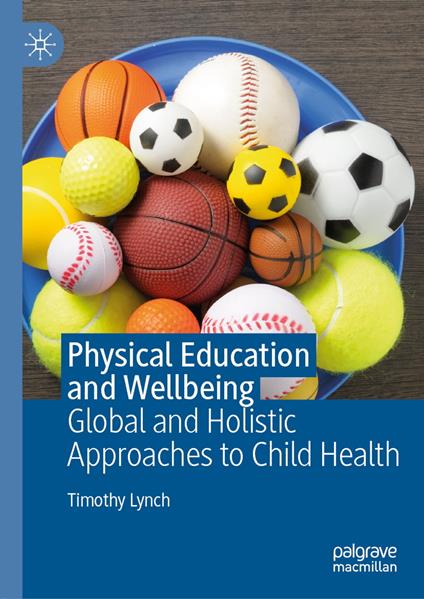 Physical Education and Wellbeing