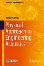 Physical Approach to Engineering Acoustics