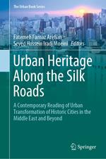 Urban Heritage Along the Silk Roads