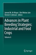 Advances in Plant Breeding Strategies: Industrial and Food Crops