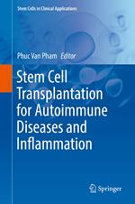 Stem Cell Transplantation for Autoimmune Diseases and Inflammation