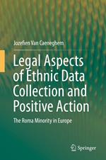 Legal Aspects of Ethnic Data Collection and Positive Action