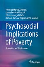 Psychosocial Implications of Poverty