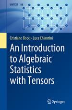 An Introduction to Algebraic Statistics with Tensors