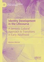 Identity Development in the Lifecourse