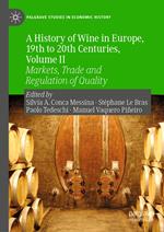 A History of Wine in Europe, 19th to 20th Centuries, Volume II