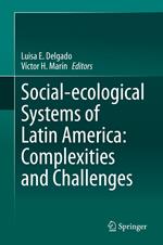 Social-ecological Systems of Latin America: Complexities and Challenges