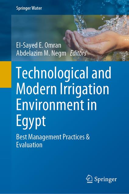 Technological and Modern Irrigation Environment in Egypt