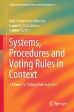 Systems, Procedures and Voting Rules in Context