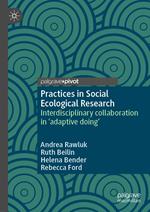 Practices in Social Ecological Research