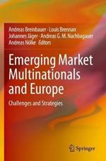 Emerging Market Multinationals and Europe: Challenges and Strategies