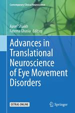 Advances in Translational Neuroscience of Eye Movement Disorders