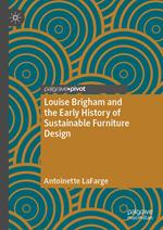 Louise Brigham and the Early History of Sustainable Furniture Design