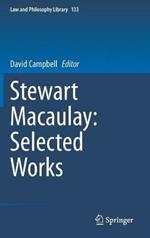 Stewart Macaulay: Selected Works