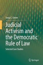 Judicial Activism and the Democratic Rule of Law