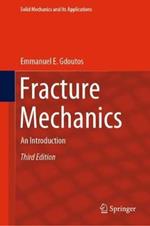 Fracture Mechanics: An Introduction