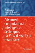 Advanced Computational Intelligence Techniques for Virtual Reality in Healthcare