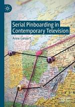 Serial Pinboarding in Contemporary Television