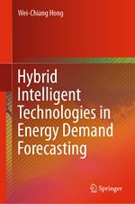 Hybrid Intelligent Technologies in Energy Demand Forecasting