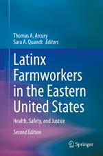 Latinx Farmworkers in the Eastern United States