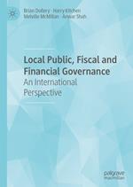 Local Public, Fiscal and Financial Governance