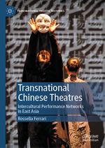 Transnational Chinese Theatres