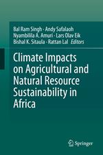 Climate Impacts on Agricultural and Natural Resource Sustainability in Africa