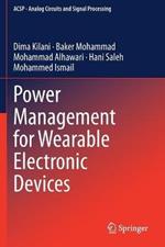 Power Management for Wearable Electronic Devices