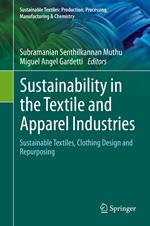 Sustainability in the Textile and Apparel Industries