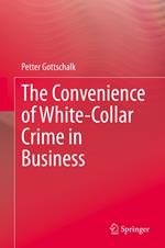 The Convenience of White-Collar Crime in Business