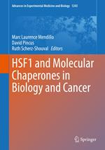 HSF1 and Molecular Chaperones in Biology and Cancer