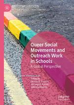 Queer Social Movements and Outreach Work in Schools