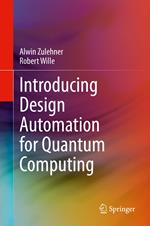 Introducing Design Automation for Quantum Computing