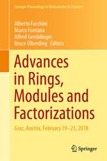 Advances in Rings, Modules and Factorizations