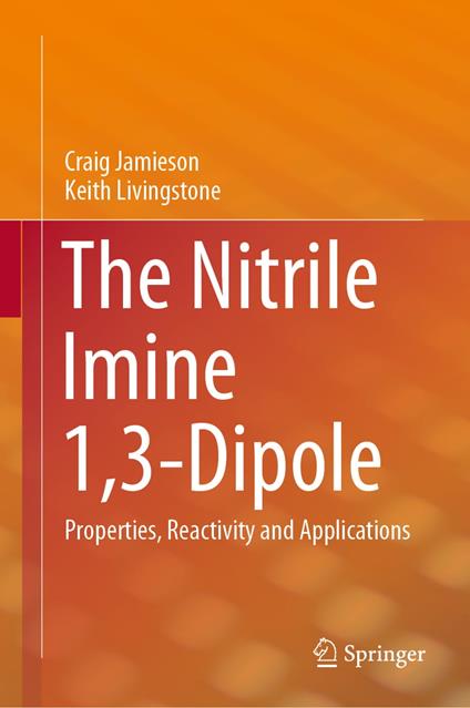 The Nitrile Imine 1,3-Dipole