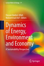 Dynamics of Energy, Environment and Economy