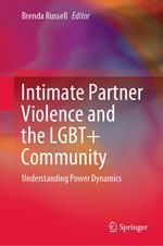 Intimate Partner Violence and the LGBT+ Community