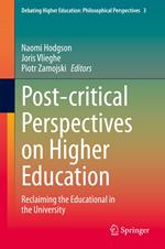 Post-critical Perspectives on Higher Education