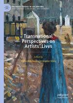 Transnational Perspectives on Artists’ Lives